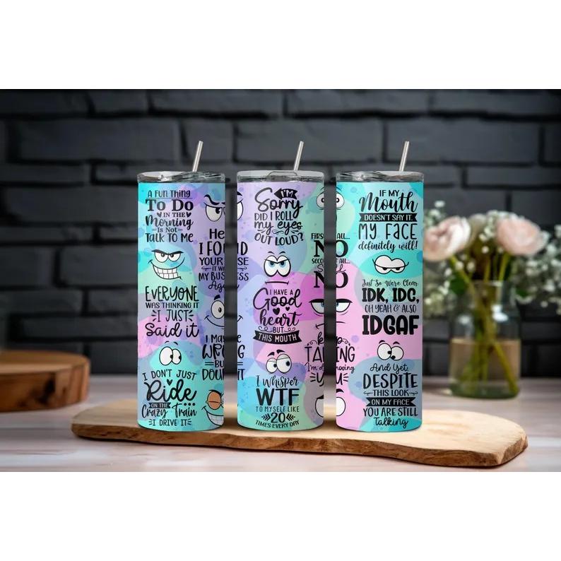 20oz Skinny Tumbler with Straw, Funny Sarcastic Attitude Quotes Stainless Steel Insulated Cup, Colorful Humor Travel Tumbler for Women Men Coworkers