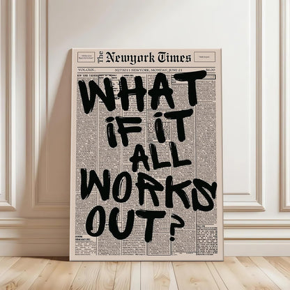 What If It All Works Out Poster