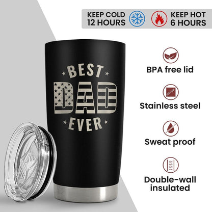 Best Dad Ever 20oz Tumbler