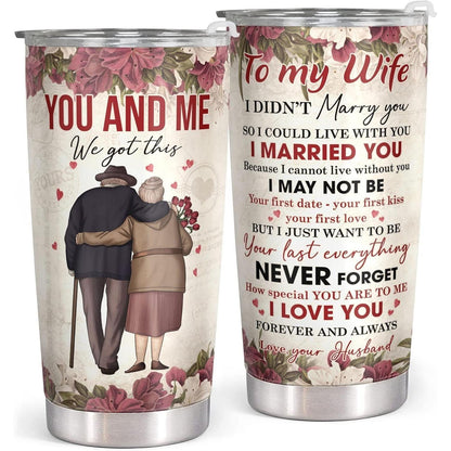 To My Wife I'D Find You Sooner 20oz Insulated Stainless Steel Tumbler