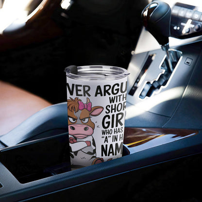 Short Girl with Attitude 20oz Insulated Stainless Steel Tumbler