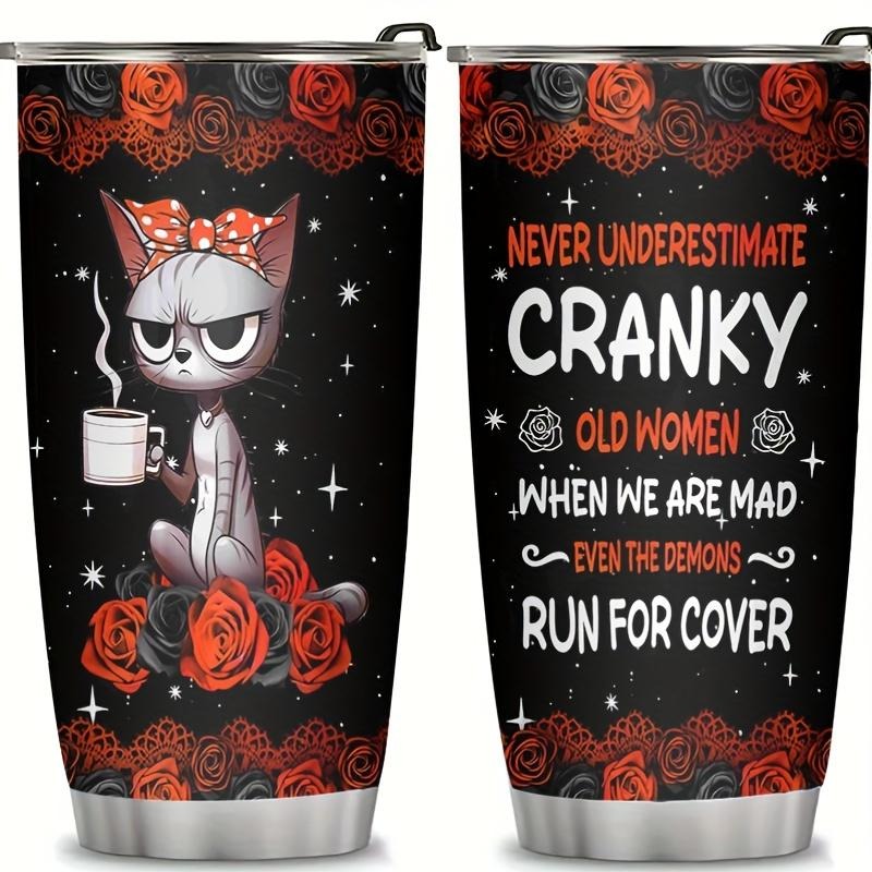 Cat Lover Funny Cranky Old 20oz Insulated Stainless Steel Tumbler
