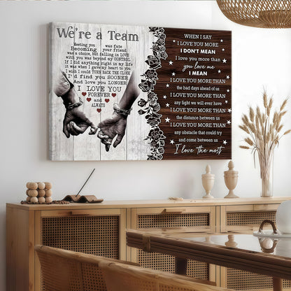 "We're a Team" Romantic Couple Canvas Wall Art - Anniversary Gift for Husband & Wife - Rustic Bedroom Decor (Ready to Hang)