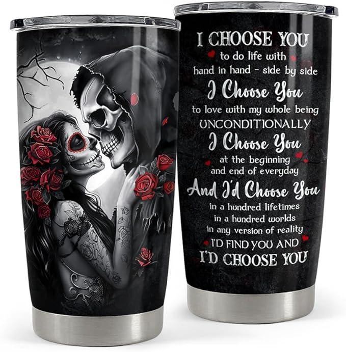 To My Wife I Choose You Tumbler