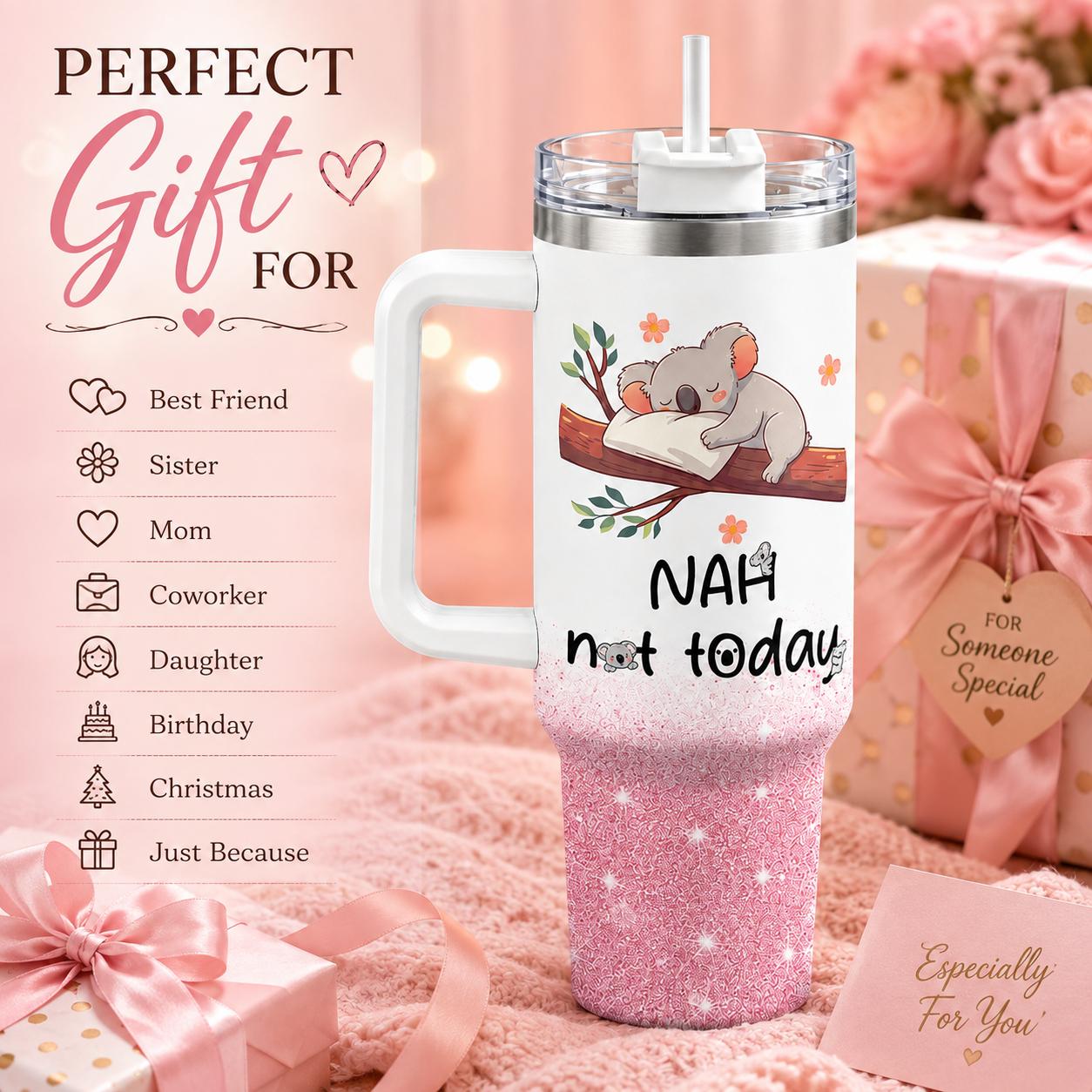 Funny Koala 40oz Stainless Steel Insulated Tumbler with Handle and Straw, Nah Not Today Cute Animal Pink Printed Travel Cup, Gift for Women