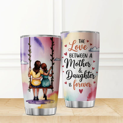 To My Daughter artwork on 20oz insulated tumbler, front and back product view