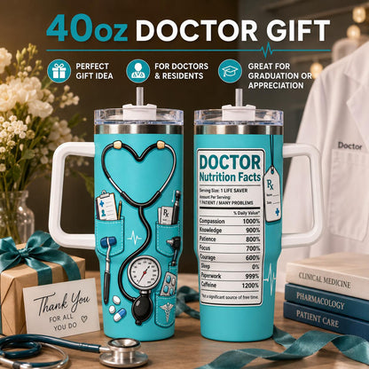 Doctor 40oz Stainless Steel Insulated Tumbler with Handle and Straw, Stethoscope Medical Tools Nutrition Facts Printed Travel Cup, Gift for Doctors