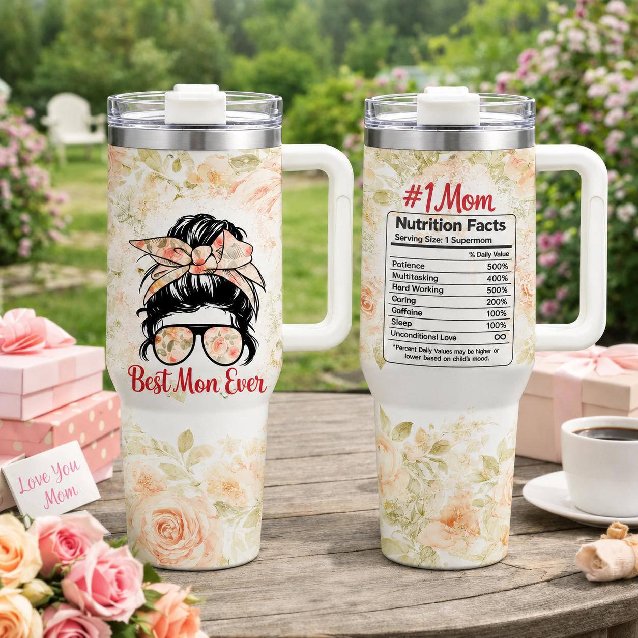 Best Mom Ever 40oz Stainless Steel Insulated Tumbler with Handle and Straw, # 1 Mom Nutrition Facts Floral Printed Travel Cup, Mother’s Day Gift